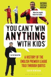 You Can't Win Anything With Kids (ISBN: 9781472946935)