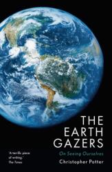 The Earth Gazers (ISBN: 9781784974336)