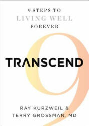 Transcend - Ray Kurzweil, Terry Grossman (ISBN: 9781605292076)