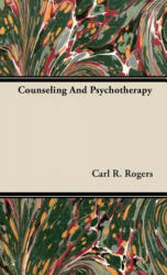Counseling And Psychotherapy - Carl R. Rogers (2008)