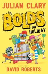 The Bolds on Holiday (ISBN: 9781783445202)