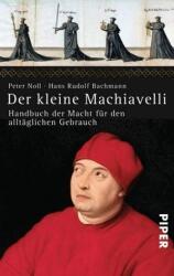 Machiavelli cel mic (ISBN: 9783492313063)