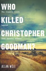 Who Killed Christopher Goodman? (ISBN: 9781406379426)