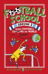 Școala de fotbal - Unde fotbalul explică lumea (ISBN: 9781406379211)