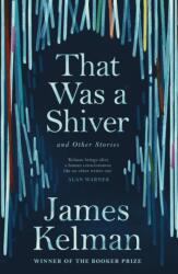 That Was a Shiver, and Other Stories (ISBN: 9781786890924)