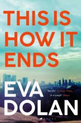 This Is How It Ends (ISBN: 9781408886618)