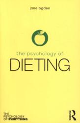 The Psychology of Dieting (ISBN: 9781138501256)