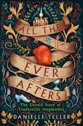 All the Ever Afters (ISBN: 9780062856388)