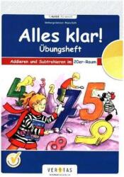 1. Schuljahr - Übungsheft Addieren und Subtrahieren im 20er-Raum (ISBN: 9783705887428)
