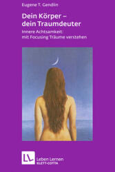 Dein Körper - dein Traumdeuter (ISBN: 9783608892499)
