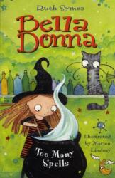 Bella Donna 2: Too Many Spells (ISBN: 9781848121355)