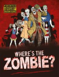 Where's the Zombie? (ISBN: 9781789290288)