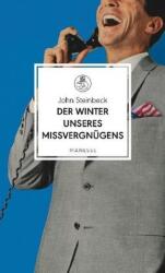 Der Winter unseres Missvergnügens (ISBN: 9783717524328)