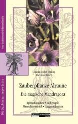 Zauberpflanze Alraune (ISBN: 9783907080986)