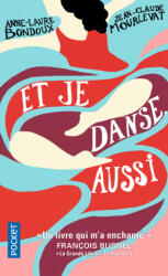 Et je danse, aussi (ISBN: 9782266265973)