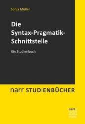 Die Syntax-Pragmatik-Schnittstelle (ISBN: 9783823380801)