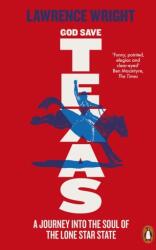 God Save Texas (ISBN: 9780141987002)