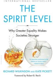 The Spirit Level - Kate Pickett, Richard Wilkinson (ISBN: 9781608193417)