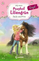 Ponyhof Liliengrün Royal 2 - Paula und Prinz (ISBN: 9783785588581)