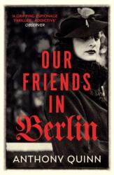 Our Friends in Berlin (ISBN: 9781784708856)