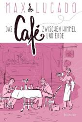 Das Café zwischen Himmel und Erde (ISBN: 9783963620850)