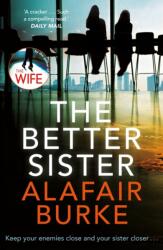 The Better Sister (ISBN: 9780571345557)