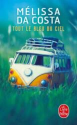 Tout le bleu du ciel (ISBN: 9782253934103)