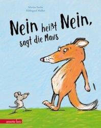 Nein heißt Nein, sagt die Maus (ISBN: 9783219118063)