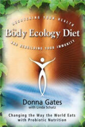 Body Ecology Diet - Donna Gates (2011)