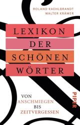 Lexikon der schönen Wörter (ISBN: 9783492315111)