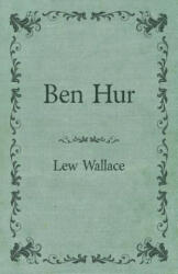 Ben Hur - Wallace, Lew (2006)