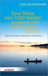 O călătorie de 1000 de mile începe cu primul pas (ISBN: 9783451032547)
