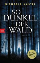 So dunkel der Wald (ISBN: 9783442719327)