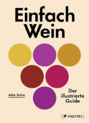 Einfach Wein (ISBN: 9783791386645)
