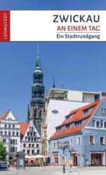 Zwickau într-o zi (ISBN: 9783957970930)