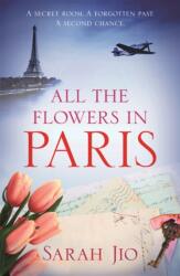 All the Flowers in Paris (ISBN: 9781409190745)