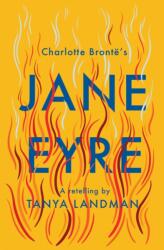 Jane Eyre: A Retelling (ISBN: 9781781129128)