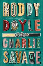 Charlie Savage (ISBN: 9781784709570)