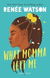 What Momma Left Me (ISBN: 9781526600936)