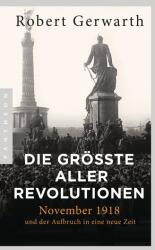 Die größte aller Revolutionen (ISBN: 9783570554135)