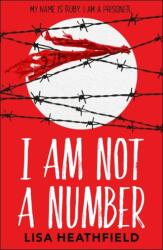 I Am Not a Number (ISBN: 9781405293860)