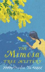 The Mimosa Tree Mystery (ISBN: 9781472132024)