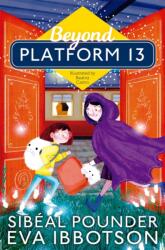 Beyond Platform 13 (ISBN: 9781529002874)