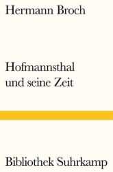 Hofmannsthal und seine Zeit (ISBN: 9783518240540)