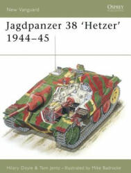 Jagdpanzer 38 'Hetzer' 1944-45 - Hilary L. Doyle, Thomas L. Jentz, Mike Badrocke (ISBN: 9781841761350)