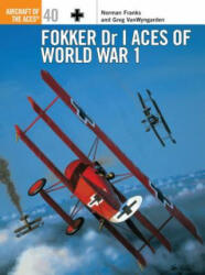 Fokker Dr 1 Aces of World War I - Norman Franks (ISBN: 9781841762234)