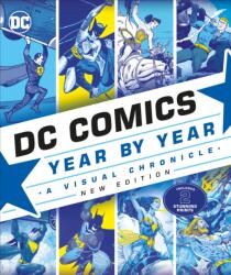 DC Comics Year By Year (ISBN: 9780241364956)