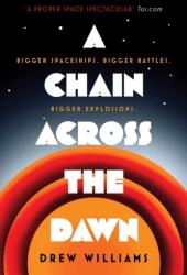 Chain Across the Dawn (ISBN: 9781471171185)