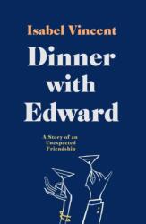 Cină cu Edward (ISBN: 9781911590187)