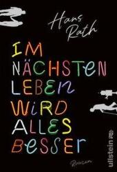 Im nächsten Leben wird alles besser (ISBN: 9783864931192)